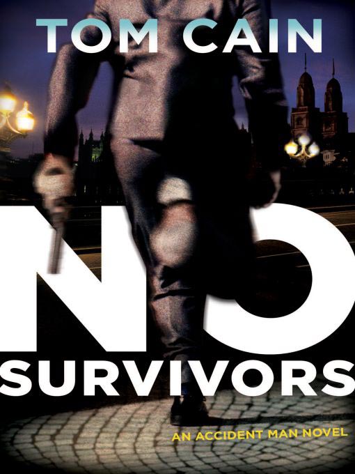 Title details for No Survivors by Tom Cain - Available